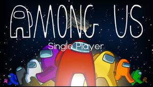play Among Us Single Player