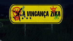 play A Vingança Zika