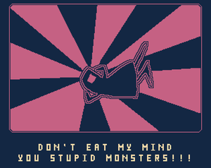play Don'T Eat My Mind You Stupid Monsters!