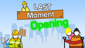 play Last Moment Opening
