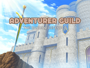 play Adventurer Guild The Barrier Defender