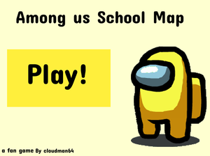 play Among Us School Map