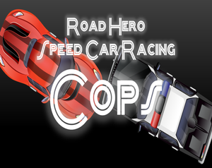 play Road Hero Speed Car Racing Cops