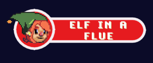 play Elf In A Flue