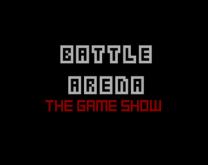 play Battle Arena: The Game Show !