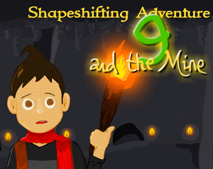 play Shapeshifting Adventure: Nine And The Mine