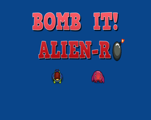 Bomb It! Alien-R