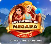 play Adventures Of Megara: Antigone And The Living Toys Collector'S Edition