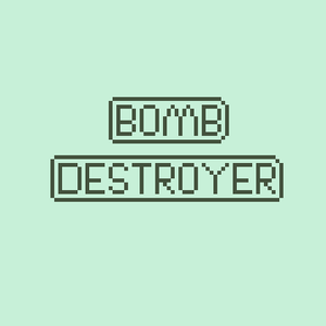 Bomb Destroyer