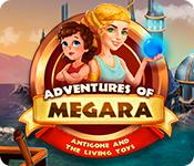 play Adventures Of Megara: Antigone And The Living Toys