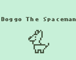 Doggo The Spaceman