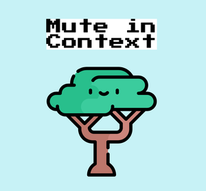 play Mute In Context
