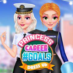 play Princess Career #Goals Dress Up