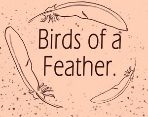play Twine Project: Birds Of A Feather
