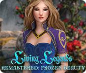 play Living Legends Remastered: Frozen Beauty