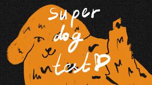 play Super Dog Test