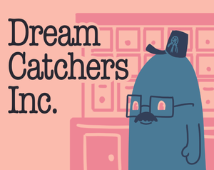 Dream Catchers Incorporated