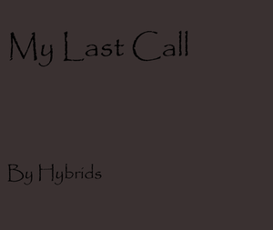 play My Last Call