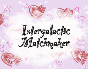 play Intergalactic Matchmaker