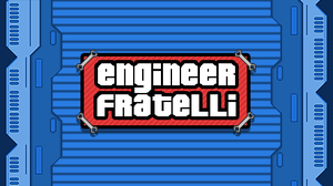 play Engineer Fratelli