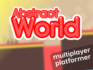 Abstract World Platformer!