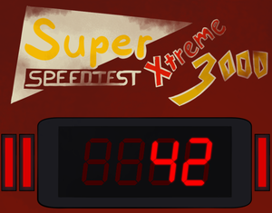 play Super Speedtest Xtreme 3000
