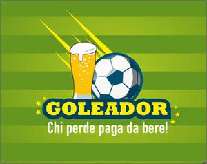 play Goleador - Chi Perde Paga Da Bere