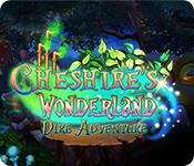 play Cheshire'S Wonderland: Dire Adventure