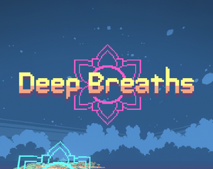 play Deep Breaths