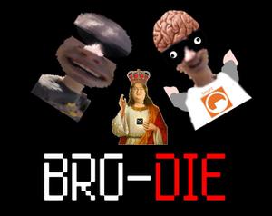play Bro-Die