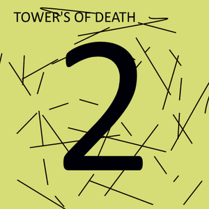 play Towers Of Death 2