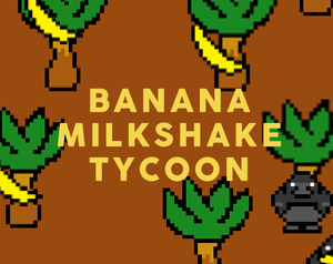 play Banana Milkshake Tycoon
