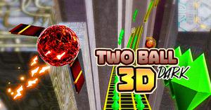 play Two Ball 3D Dark