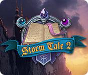 play Storm Tale 2