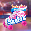 play Insta Girls Design My Roller Skates