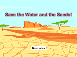 play Save The Water And The Seeds!