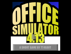 play Office Simulator 4.13
