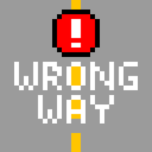 play Wrong Way!