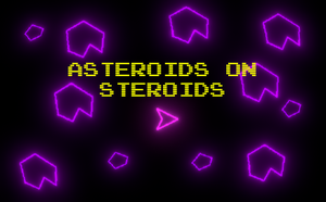 play Asteroids On Steroids