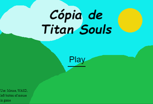 play Cópia De Titan Souls