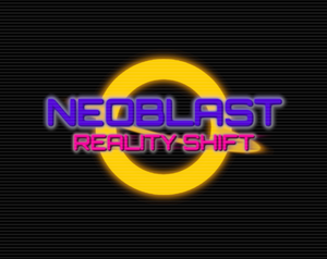 play Neoblast: Reality Shift
