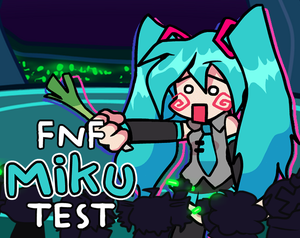 play Fnf Miku Test | Hatsune Test