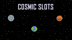 play Cosmic Slots