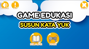 Game Edukasi Susun Kata Yuk