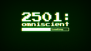 play 2501: Omniscient