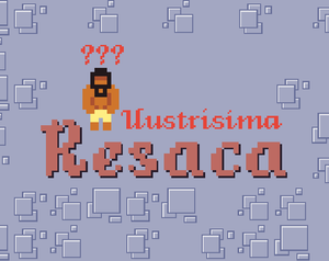 play Ilustrísima Resaca