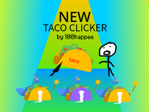 play Taco Clicker V. 1.30 Official