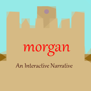 Morgan - A Short Twine Story