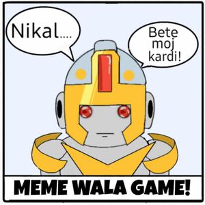 Meme Wala Game! : Made In India