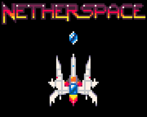 play Netherspace Demo